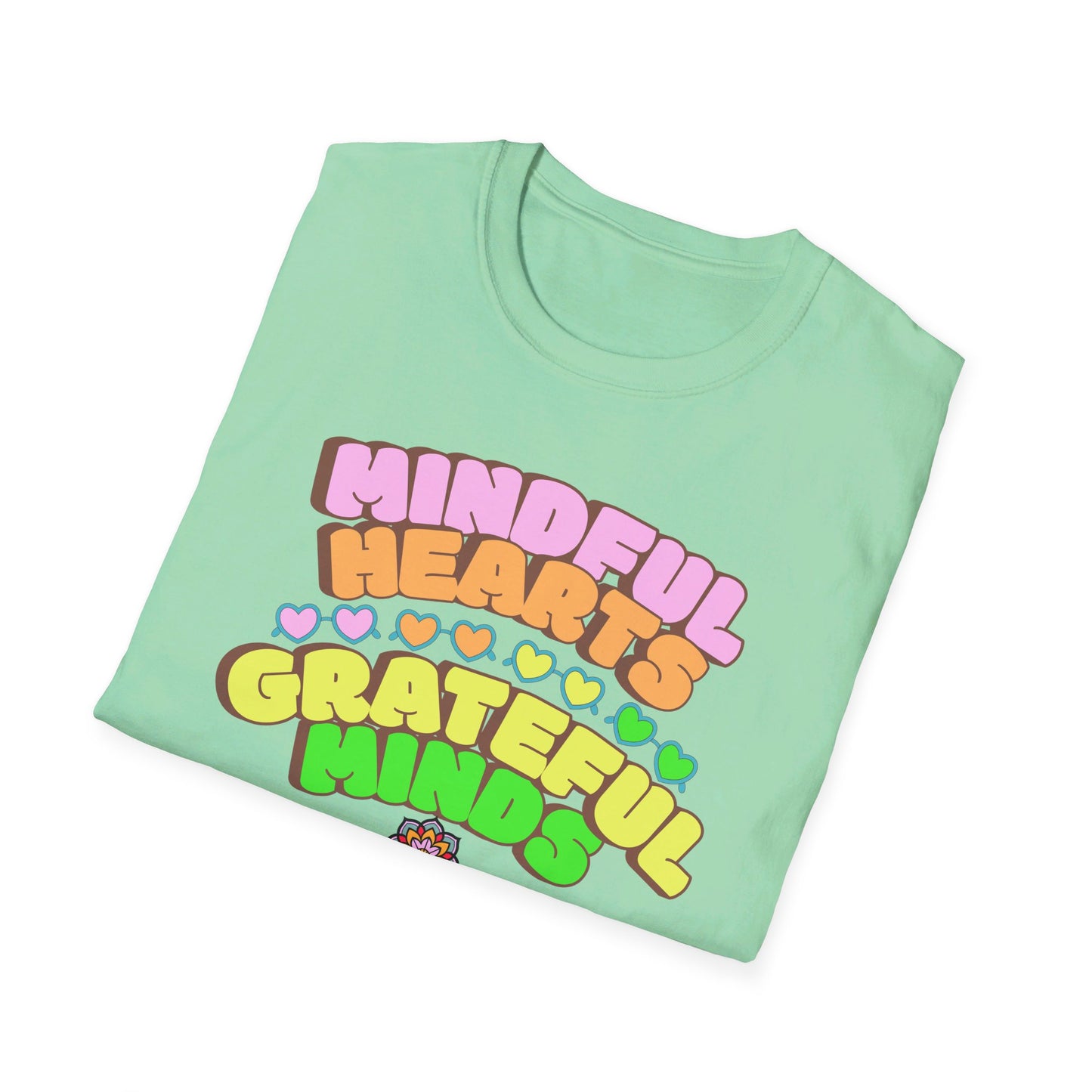 Mindful Hearts, Grateful Minds Softstyle T-Shirt