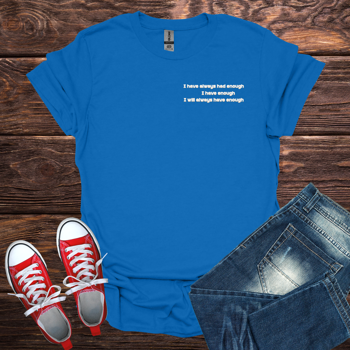 I Have Always Had Enough Softstyle T-Shirt