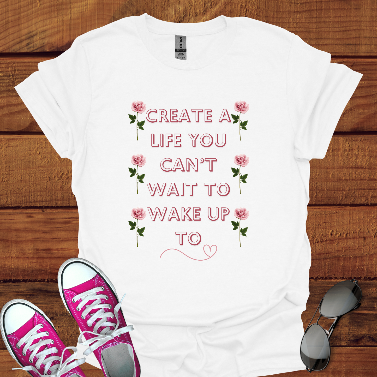 Create a Life You Can’t Wait to Wake Up To Softstyle T-Shirt