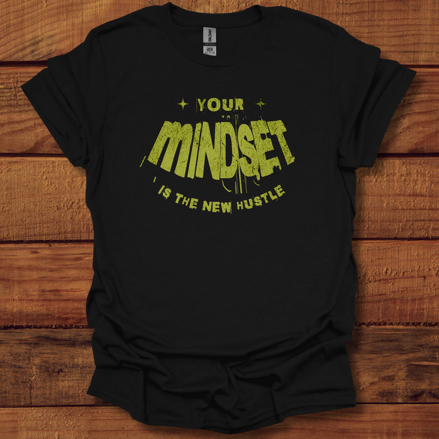 YOUR MINDSET IS THE NEW HUSTLE Softstyle T-Shirt