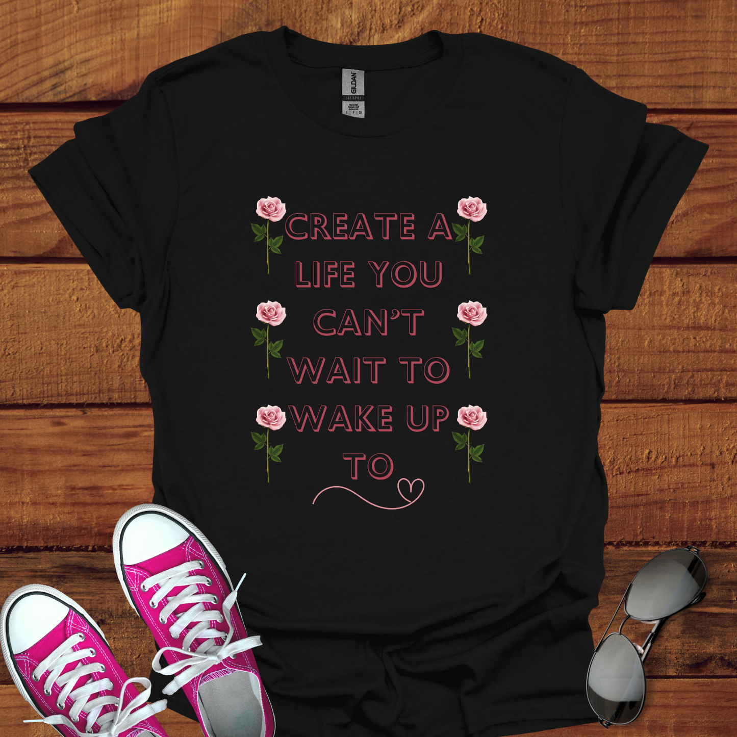 Create a Life You Can’t Wait to Wake Up To Softstyle T-Shirt
