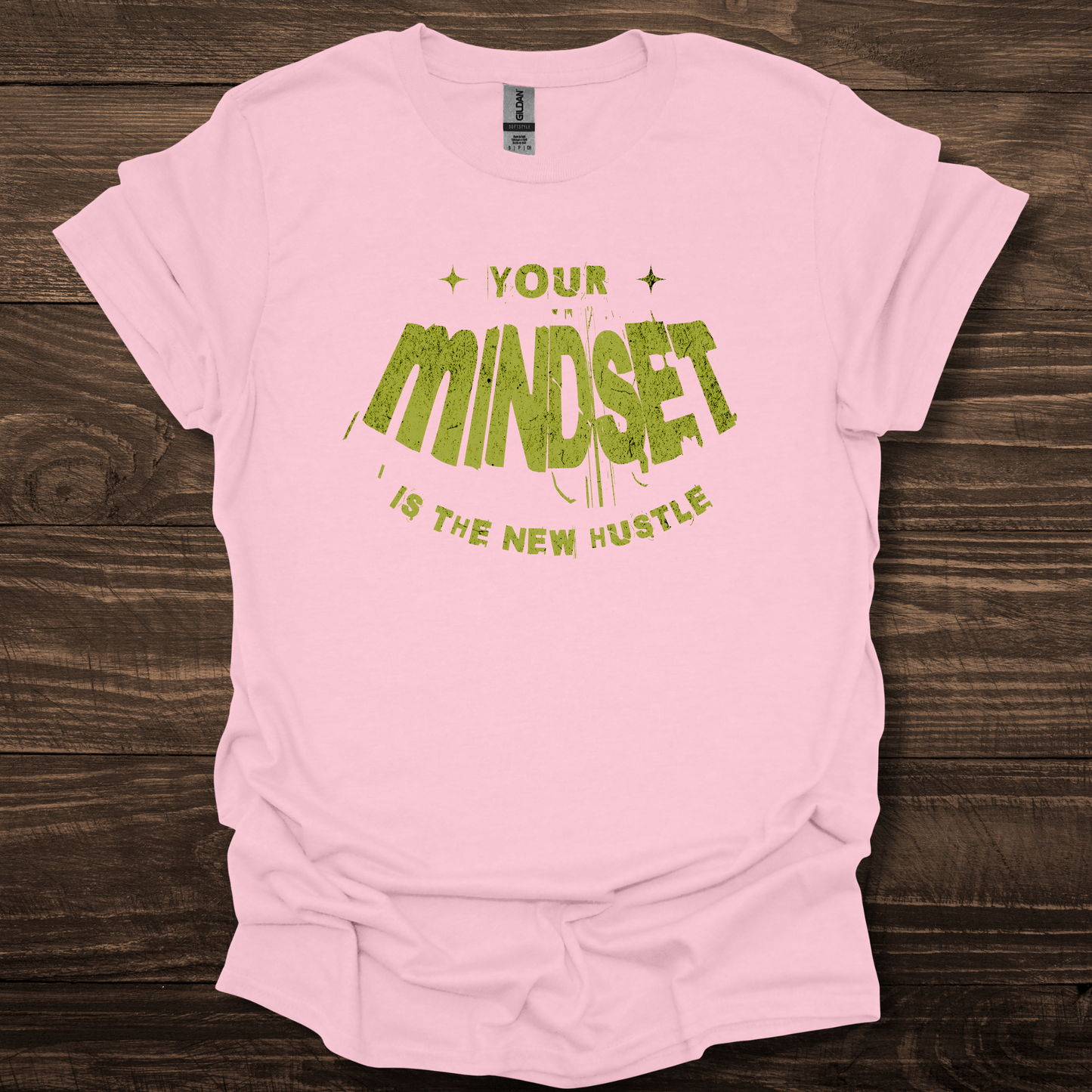 YOUR MINDSET IS THE NEW HUSTLE Softstyle T-Shirt