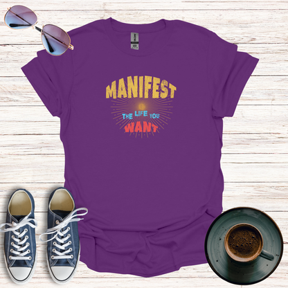Manifest the Life You Want Softstyle T-Shirt