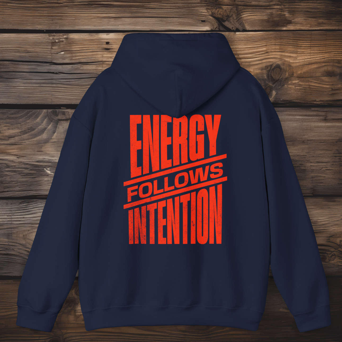 ENERGY FOLLOWS INTENTION Heavy Blend™ Hooded Sweatshirt