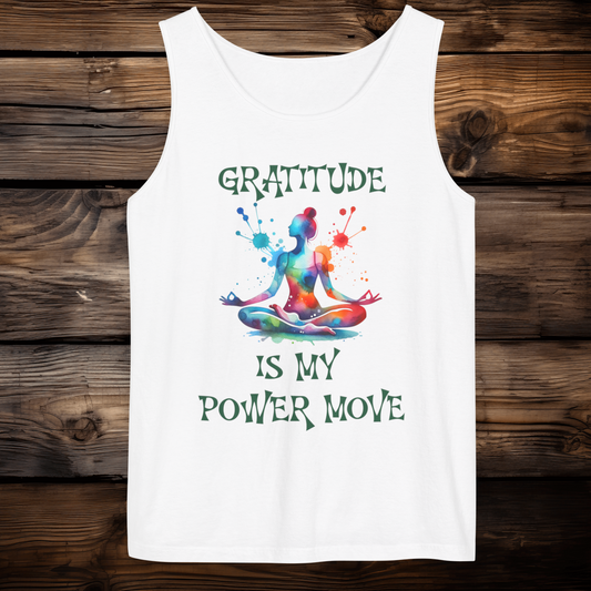 GRATITUDE IS MY POWER MOVE